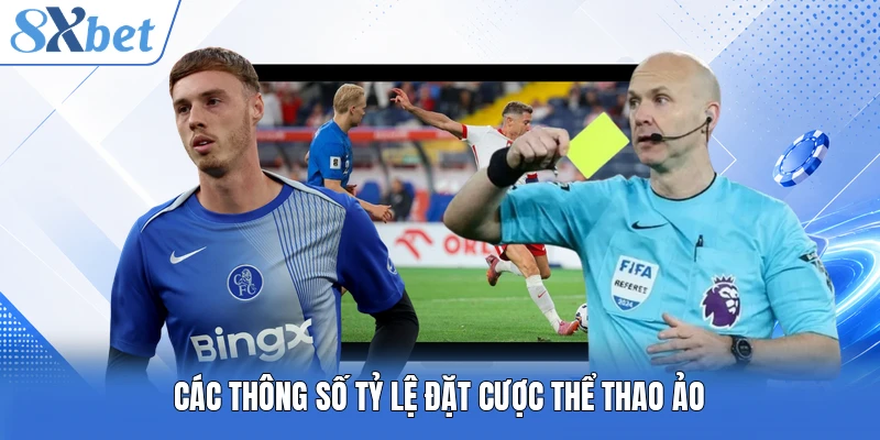 Các thông số tỷ lệ đặt cược thể thao ảo