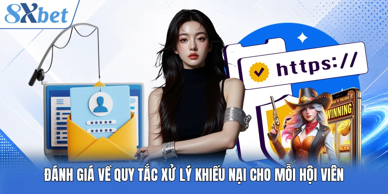 Đánh giá về quy tắc xử lý khiếu nại cho mỗi hội viên